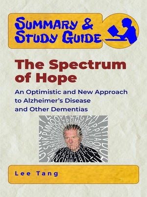 cover image of Summary & Study Guide--The Spectrum of Hope